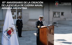 87º ANIVERSARIO DE LA CREACIÓN DE LA ESCUELA DE GUERRA NAVAL - ARMADA ARGENTINA
