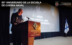 85º ANIVERSARIO DE LA CREACIÓN DE LA ESCUELA DE GUERRA NAVAL - ARMADA ARGENTINA