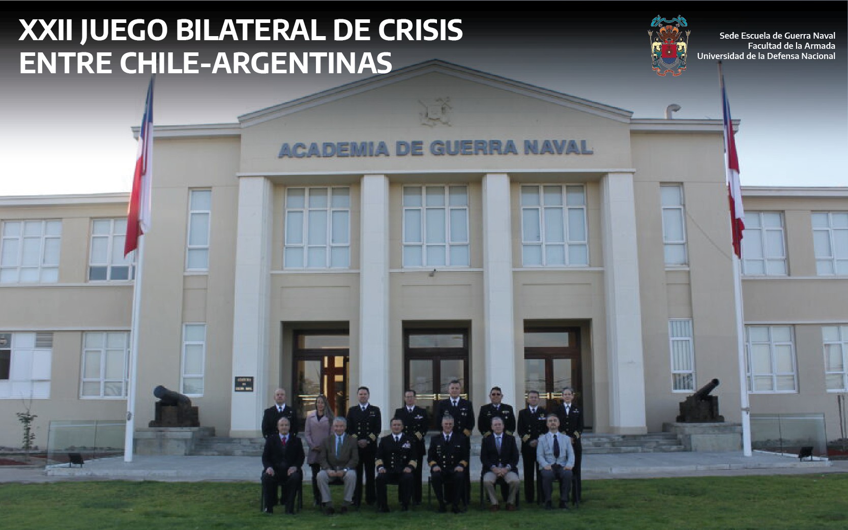 XXII JUEGO BILATERAL DE CRISIS ENTRE CHILE-ARGENTINA