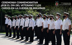 CEREMONIA “DÍA DEL VETERANO Y DE LOS CAÍDOS EN LA GUERRA DE MALVINAS”