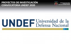 CONVOCATORIA ORIDNARIA UNDEFI 2020 - TECNOLOGÍA PARA LA DEFENSA NACIONAL